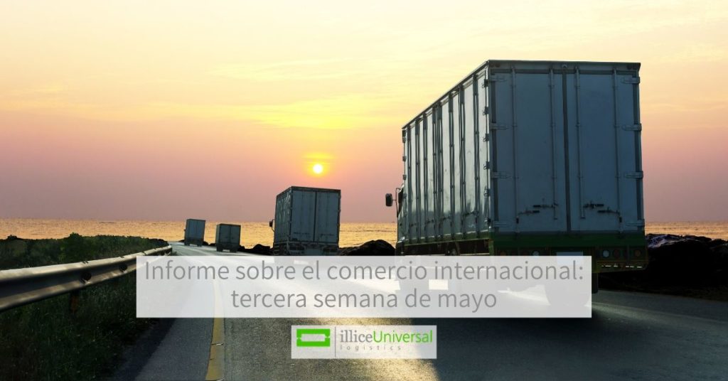 Informe sobre el comercio internacional_ tercera semana de mayo